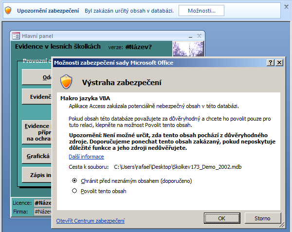 "Upozornn zabezpeen" pro soubory .ACCDB, .MDB